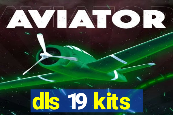 dls 19 kits